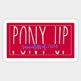 Pony Up SMU 2024 Sticker